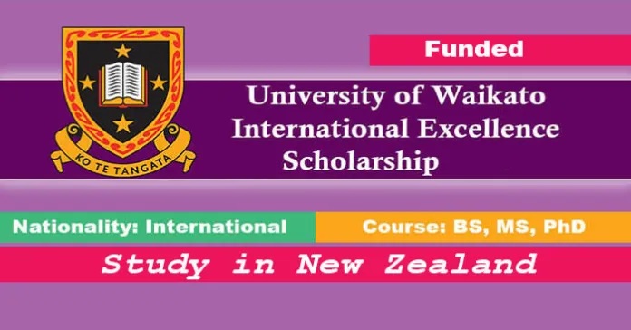You are currently viewing University of Waikato International Excellence Scholarship 2022 for International Students: