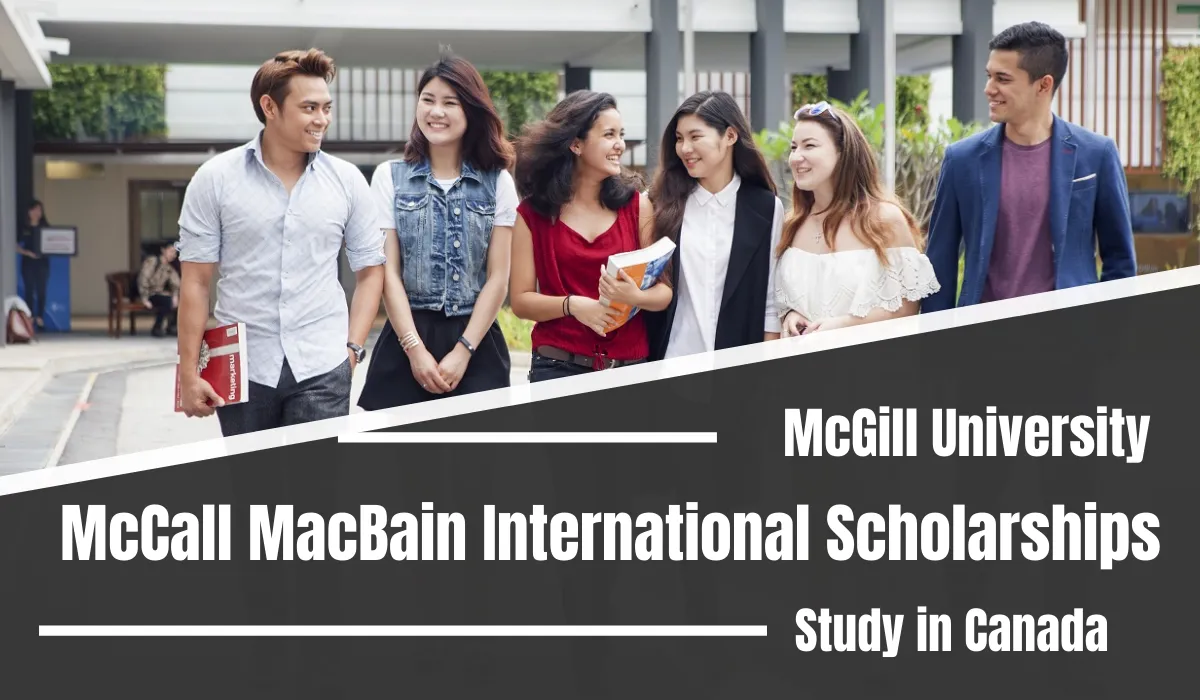 Read more about the article McCall MacBain International Scholarships in Canada