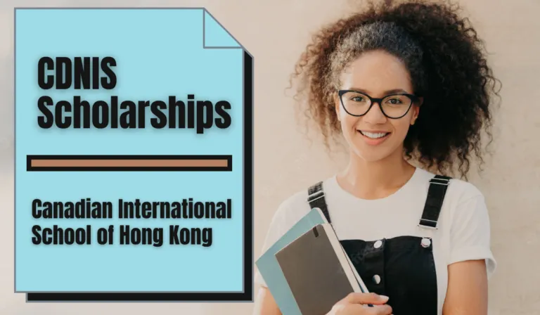 You are currently viewing CDNIS Scholarships at Canadian International School of Hong Kong