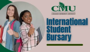 Read more about the article International Student Bursary at Canadian Mennonite University, Canada