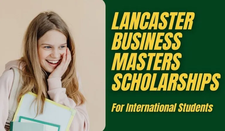 You are currently viewing Lancaster Business Masters Scholarships for International Students in UK