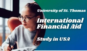Read more about the article International Financial Aid at University of St. Thomas, USA