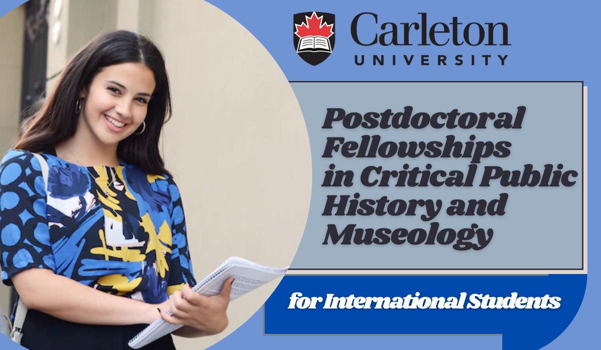 You are currently viewing Postdoctoral Fellowships in Critical Public History and Museology at Carleton University, Canada