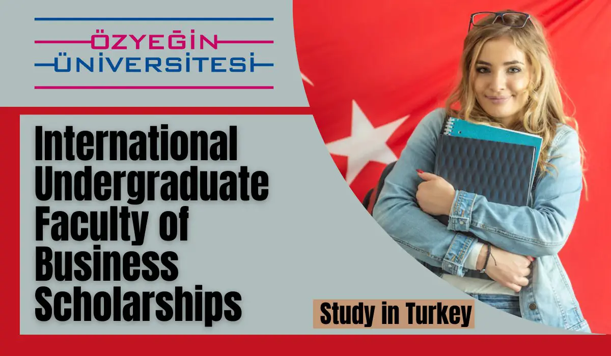 Read more about the article International Undergraduate Faculty of Business Scholarships at Ozyegin University, Turkey