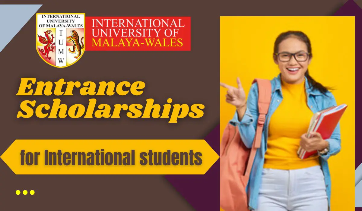 Read more about the article Entrance Scholarships for International students at University of Malaya-Wales, Malaysia