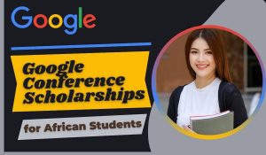Read more about the article Google Conference Scholarships for African Students in USA