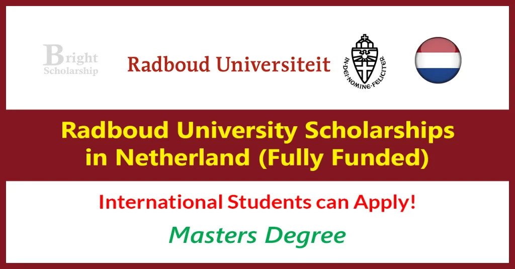 Radboud-University-Scholarships-2025-in-Netherland-Fully-Funded