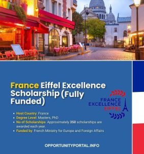 Read more about the article French Government Eiffel Excellence Scholarship 2025 (Fully Funded)