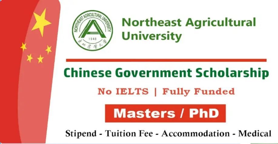 You are currently viewing Northeast Agricultural University CSC Scholarships 2025-26 in China (Fully Funded