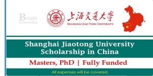 Read more about the article Shanghai Jiaotong University Scholarship 2025-26 in China (Fully Funded)