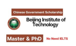 Read more about the article Beijing Institute of Technology CSC Scholarship 2025 | BIT University Scholarships | BIT Scholarship in China