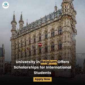 Read more about the article These Belgium scholarships intend to make its global positioning worthwhile.