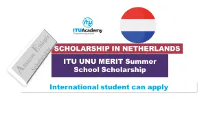 Read more about the article ITU UNU MERIT Summer School 2025 in Netherlands (Funded)