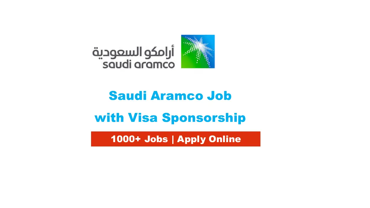 You are currently viewing Saudi Aramco Jobs 2025 with Visa Sponsorship (Apply Now)