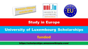 Read more about the article University of Luxembourg Scholarships 2025-26 | Free Study in Europe