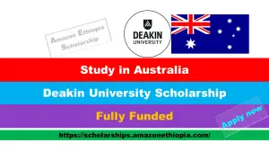 Read more about the article Deakin University Scholarship 2025 in Australia (Fully Funded)