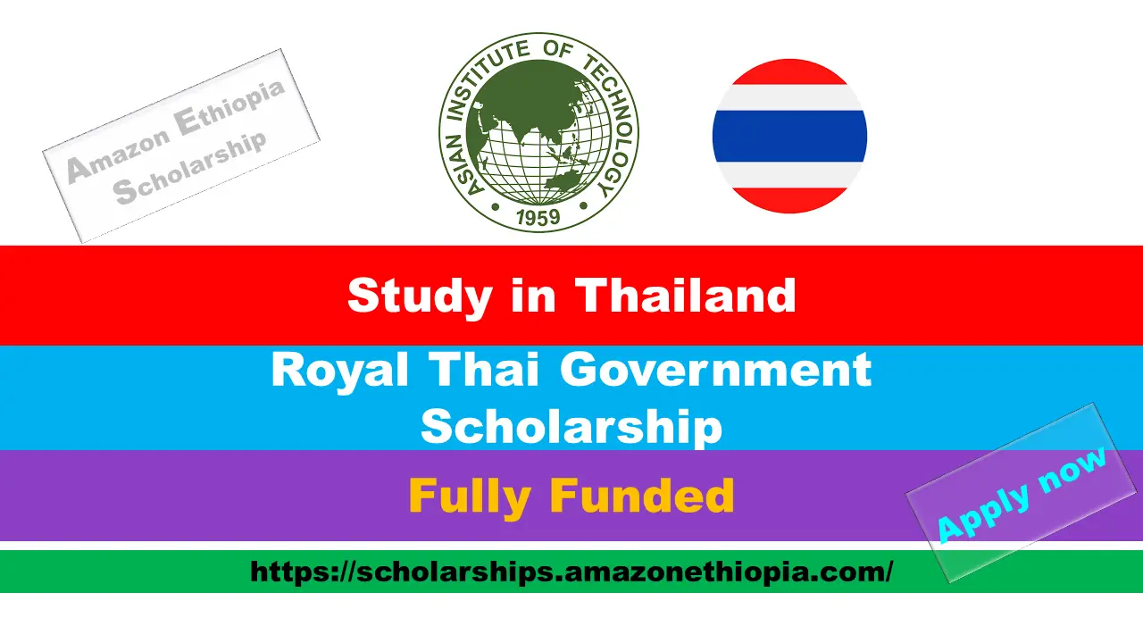 You are currently viewing Royal Thai Government Scholarships 2025 in Thailand (Fully Funded)