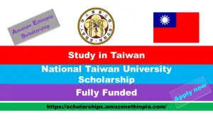 Read more about the article National Taiwan University Scholarship 2025 in Taiwan (Fully Funded)