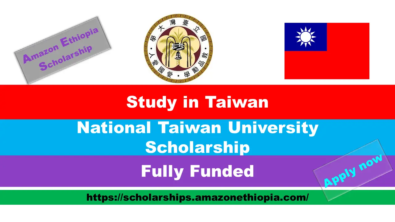 You are currently viewing National Taiwan University Scholarship 2025 in Taiwan (Fully Funded)