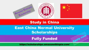 Read more about the article East China Normal University Scholarships 2025-26 in China (Fully Funded)