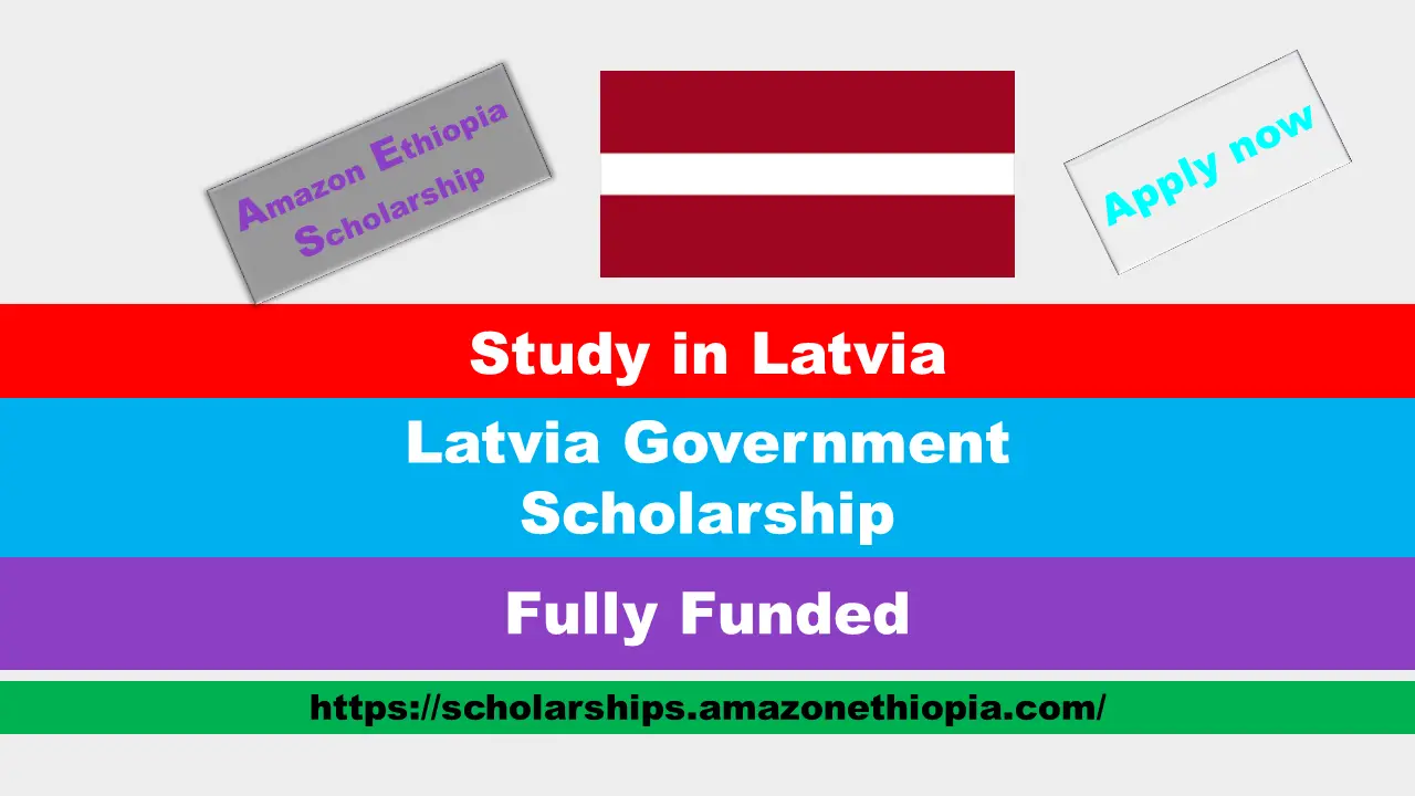 You are currently viewing Latvia Government Scholarships 2025 (Study in Europe)