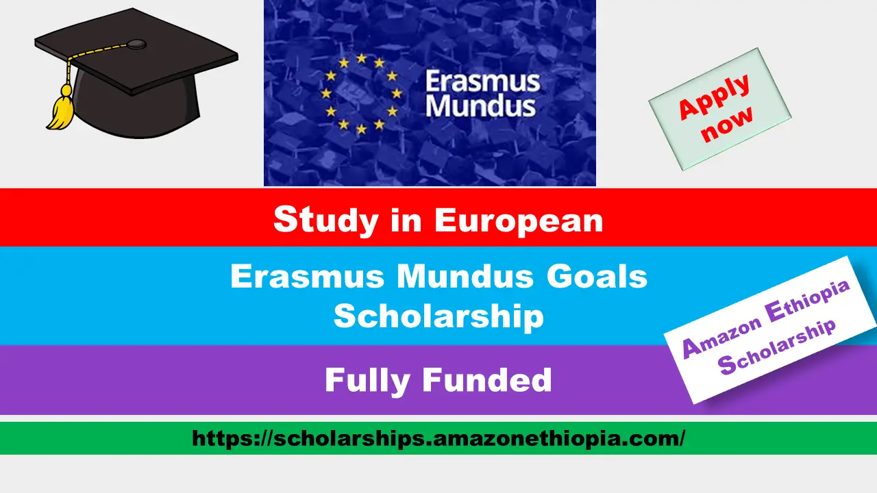 You are currently viewing Erasmus Mundus Goals Scholarship 2025-27 | Fully Funded