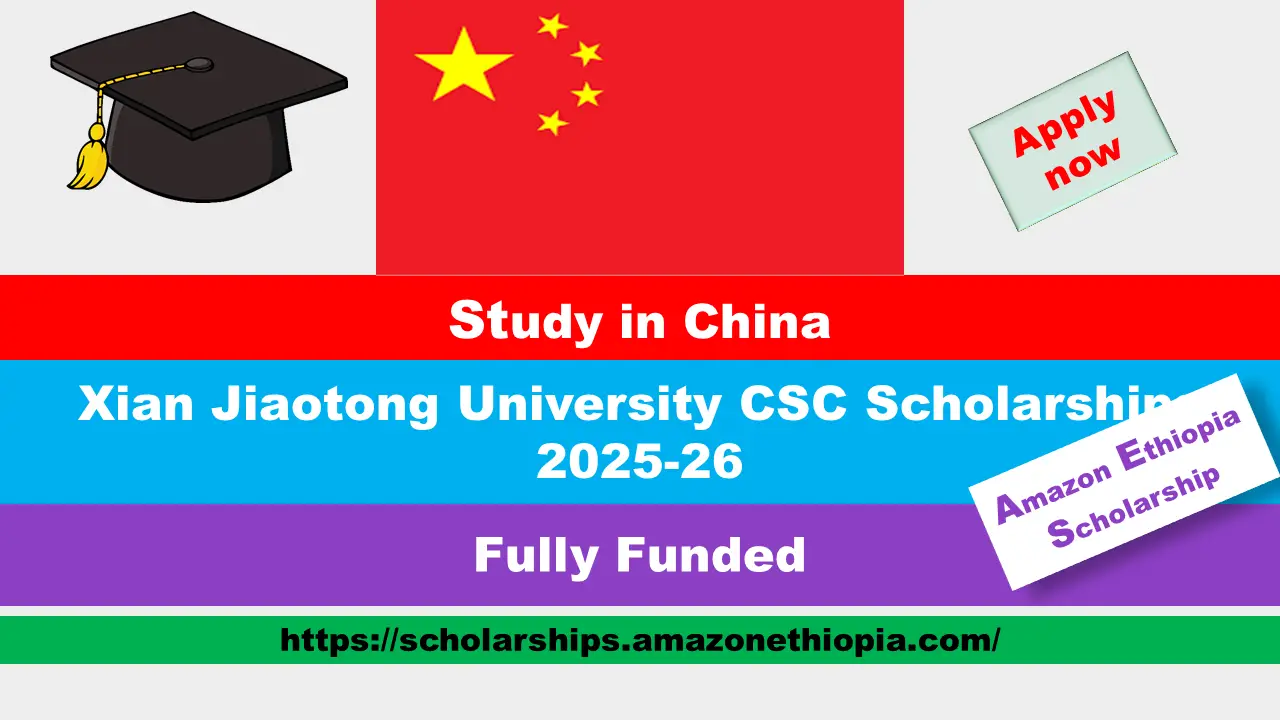 You are currently viewing Xian Jiaotong University CSC Scholarships 2025-26 in China (Fully Funded)