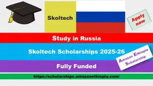 Read more about the article Skoltech Scholarships 2025-26 in Russia (Fully Funded)