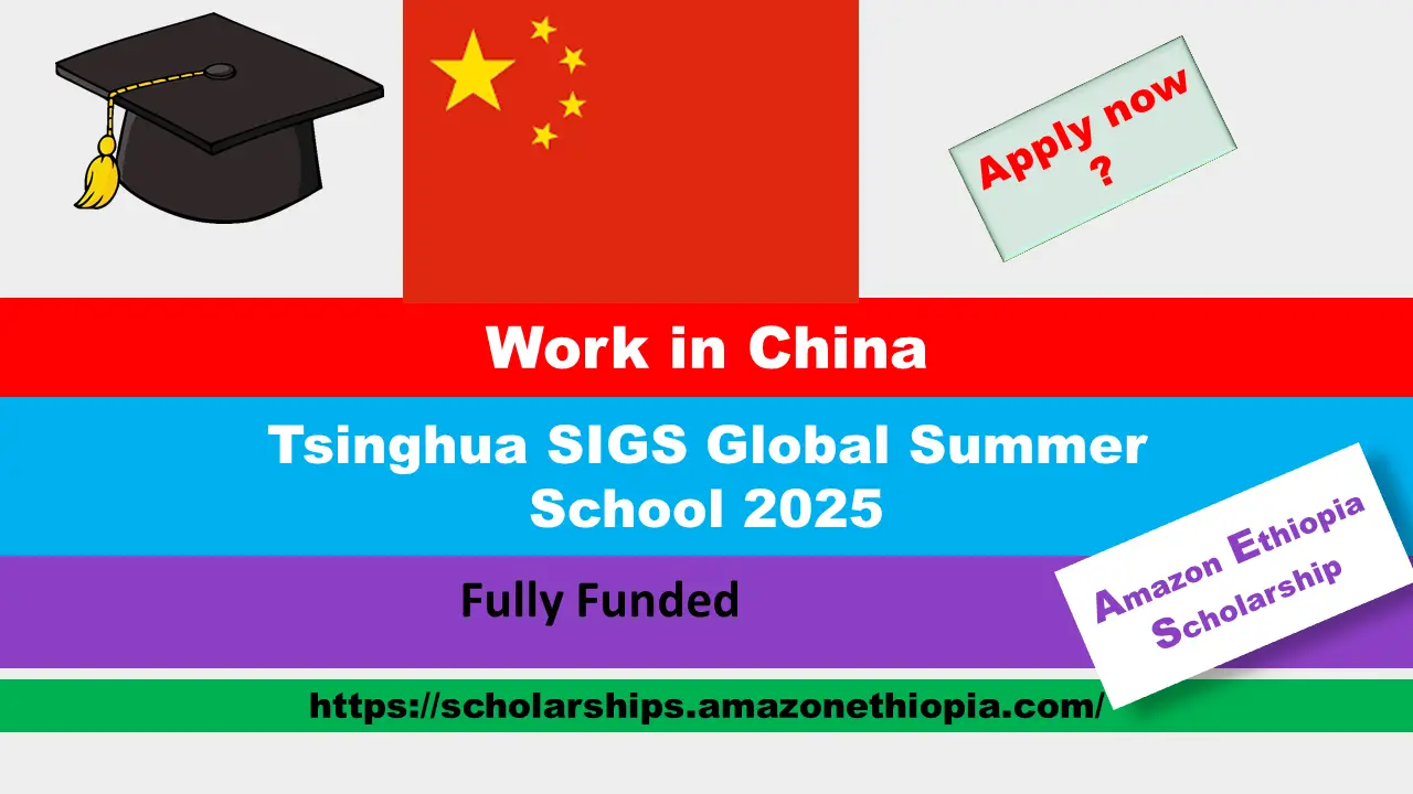 You are currently viewing Tsinghua SIGS Global Summer School 2025 in China (Fully Funded)