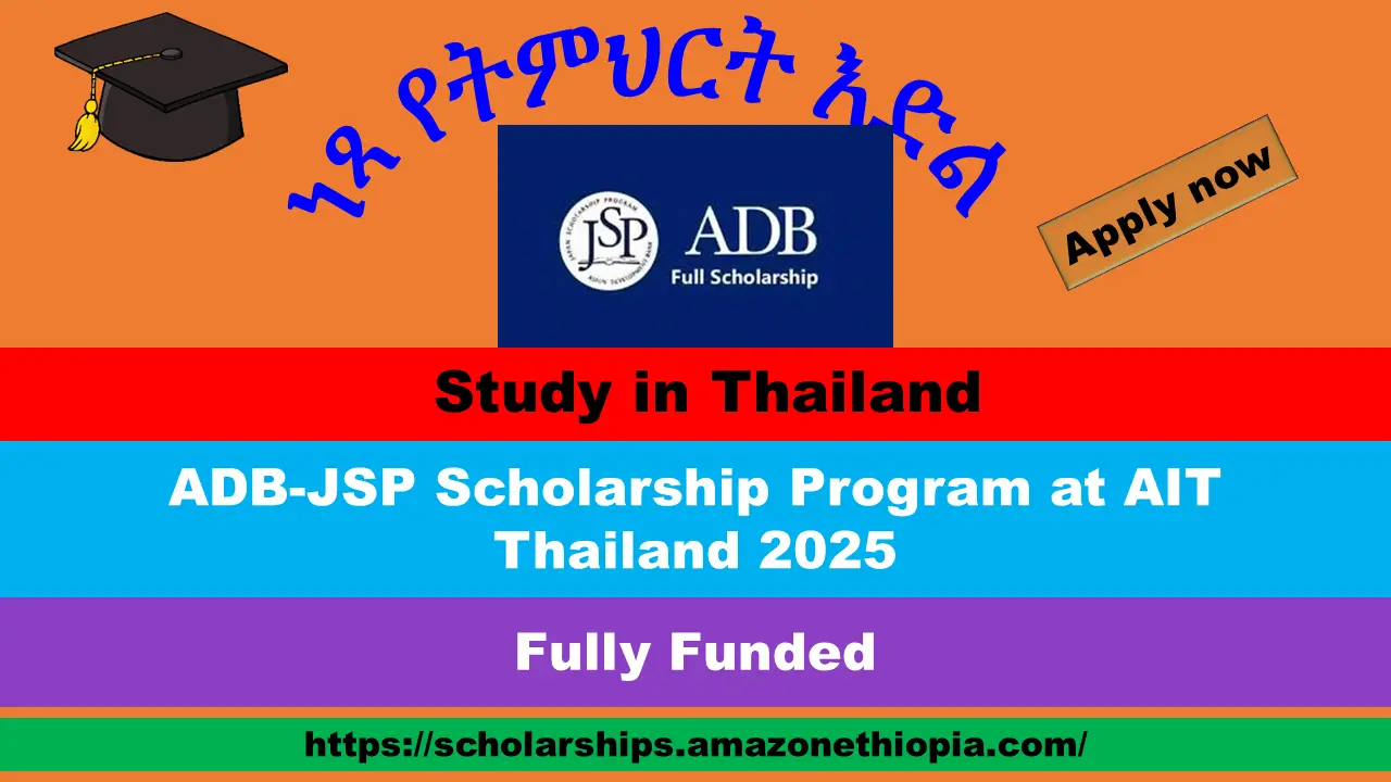 You are currently viewing ADB-JSP Scholarship Program at AIT Thailand 2025 | Fully Funded