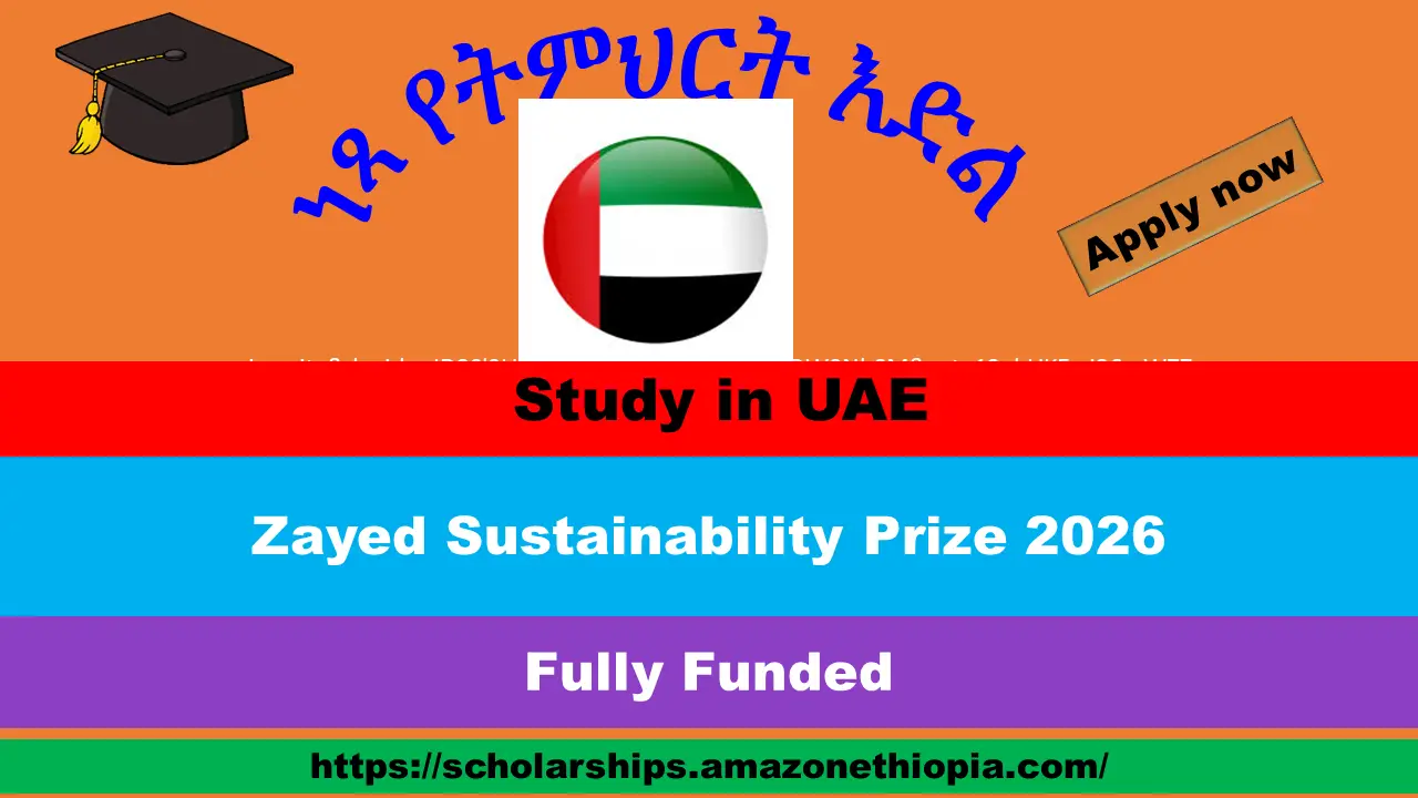 You are currently viewing Zayed Sustainability Prize 2026 in UAE (Fully Funded)