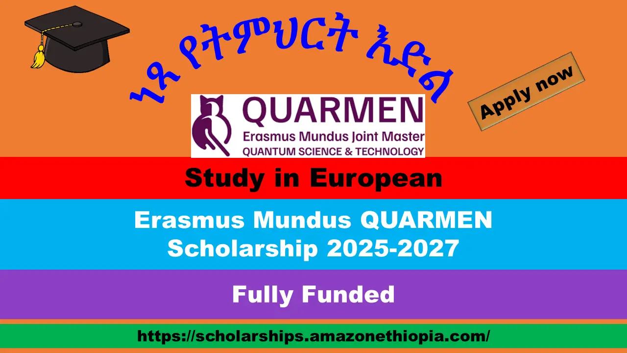 You are currently viewing Erasmus Mundus QUARMEN Scholarship 2025/27 (Fully Funded)