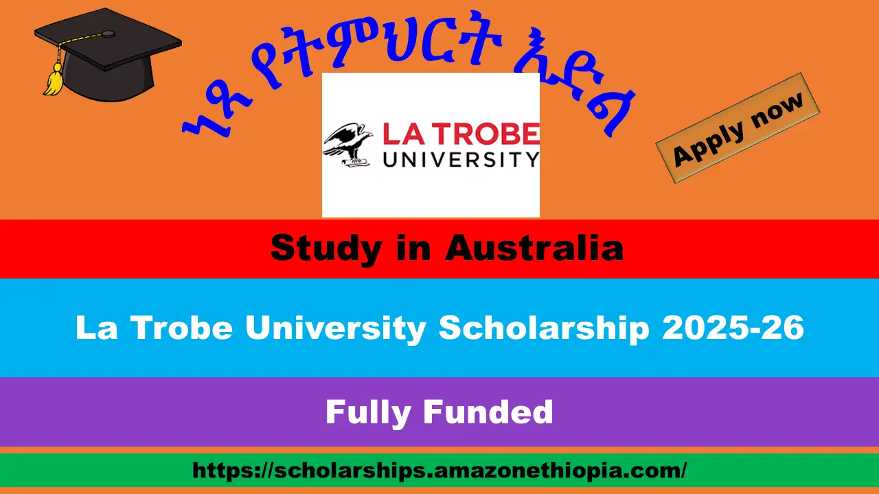 You are currently viewing La Trobe University Scholarship 2025-26 in Australia (Funded)